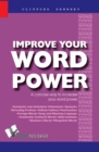 Improve Your Word Power : A concise way to increase your word power - eBook