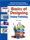 Basics of Designing - Desktop Publishing : With Step-by-Step Instructions - eBook