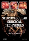 Neurovascular Surgical Techniques - Book