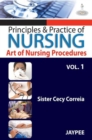 Principles and Practice of Nursing : Art of Nursing Procedure - Book