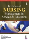 Textbook of Nursing Management in Service & Education - Book