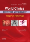 World Clinics: Obstetrics & Gynecology: Postpartum Hemorrhage - Book