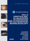 Atlas of Ophthalmic Ultrasound and Ultrasound Biomicroscopy - Book