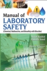 Manual of Laboratory Safety : (Chemical, Radioactive and Biosafety with Biocides) - Book