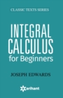 Integral Calculus for Begineers - Book