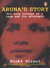 Aruna's Story : The True account of a Rape and its Aftermath - eBook