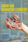 Library And Information Technology : Concepts to Applications - eBook