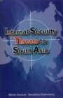 Internal Security Threats to South Asia - eBook
