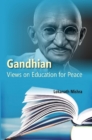 Gandhian Views on Education for Peace - eBook