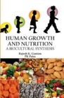 Human Growth and Nutrition : A Biocultural Synthesis - eBook