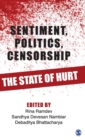 Sentiment, Politics, Censorship : The State of Hurt - Book