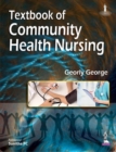 Textbook of Community Health Nursing - Book