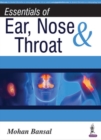 Essentials of Ear, Nose & Throat - Book