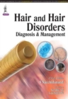 Textbook of Hair & Hair Disorders - Book