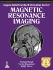 Jaypee Gold Standard Mini Atlas Series: Magnetic Resonance Imaging - Book