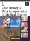 Case History & Data Interpretation in Medical Practice - Book