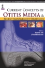 Current Concepts of Otitis Media and Recent Management Strategies - Book
