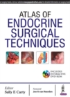 Atlas of Endocrine Surgical Techniques - Book