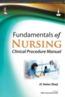 Fundamentals of Nursing: Clinical Procedure Manual - Book