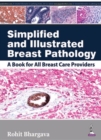 Simplified and Illustrated Breast Pathology - Book