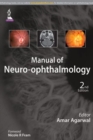 Manual of Neuro-ophthalmology - Book