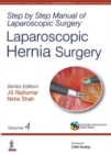 Step by Step Manual of Laparoscopic Surgery : Laparoscopic Hernia Surgery - Book