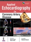 Applied Echocardiography in Coronary Artery Disease - Book