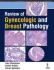 Review of Gynecologic and Breast Pathology - Book