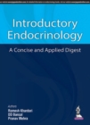 Introductory Endocrinology : A Concise and Applied Digest - Book