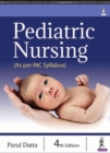 Pediatric Nursing (As per INC Syllabus) - Book