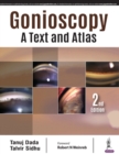 Gonioscopy: A Text and Atlas - Book