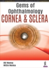 Gems of Ophthalmology: Cornea & Sclera - Book