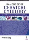 Handbook of Cervical Cytology : Special Emphasis on Liquid Based Cytology - Book