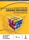 Lessons from the Grand Rounds: A Pediatric Approach - Book