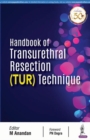 Handbook of Transurethral Resection Techniques - Book