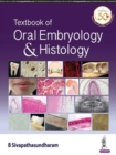 Textbook of Oral Embryology & Histology - Book
