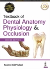 Textbook of Dental Anatomy, Physiology & Occlusion - Book