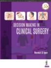 Decision Making in Clinical Surgery - Book