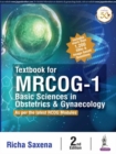 Textbook for MRCOG-1 : Basic Sciences in Obstetrics & Gynaecology - Book