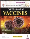 IAP Textbook of Vaccines - Book