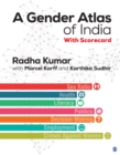 A Gender Atlas of India : With Scorecard - Book