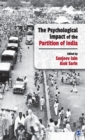 The Psychological Impact of the Partition of India - Book