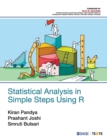 Statistical Analysis in Simple Steps Using R - Book