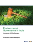 Environmental Governance in India : Issues and Challenges - Book
