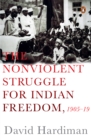The Non Violent Struggle for Freedom 1905-1919 - eBook