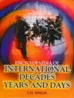 Encyclopaedia of International Decades, Years and Days - eBook