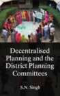 Decentralised Planning And The District Planning Committees - eBook