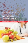 Practical Manual Of Nutrition And Dietetics - eBook