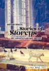Stories of Storeys : Art, Architecture and the City - Book