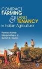 Contract Farming and Land Tenancy in Indian Agriculture - Book
